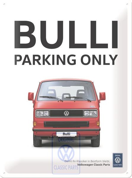 Blechschild 'Bulli Parking Only